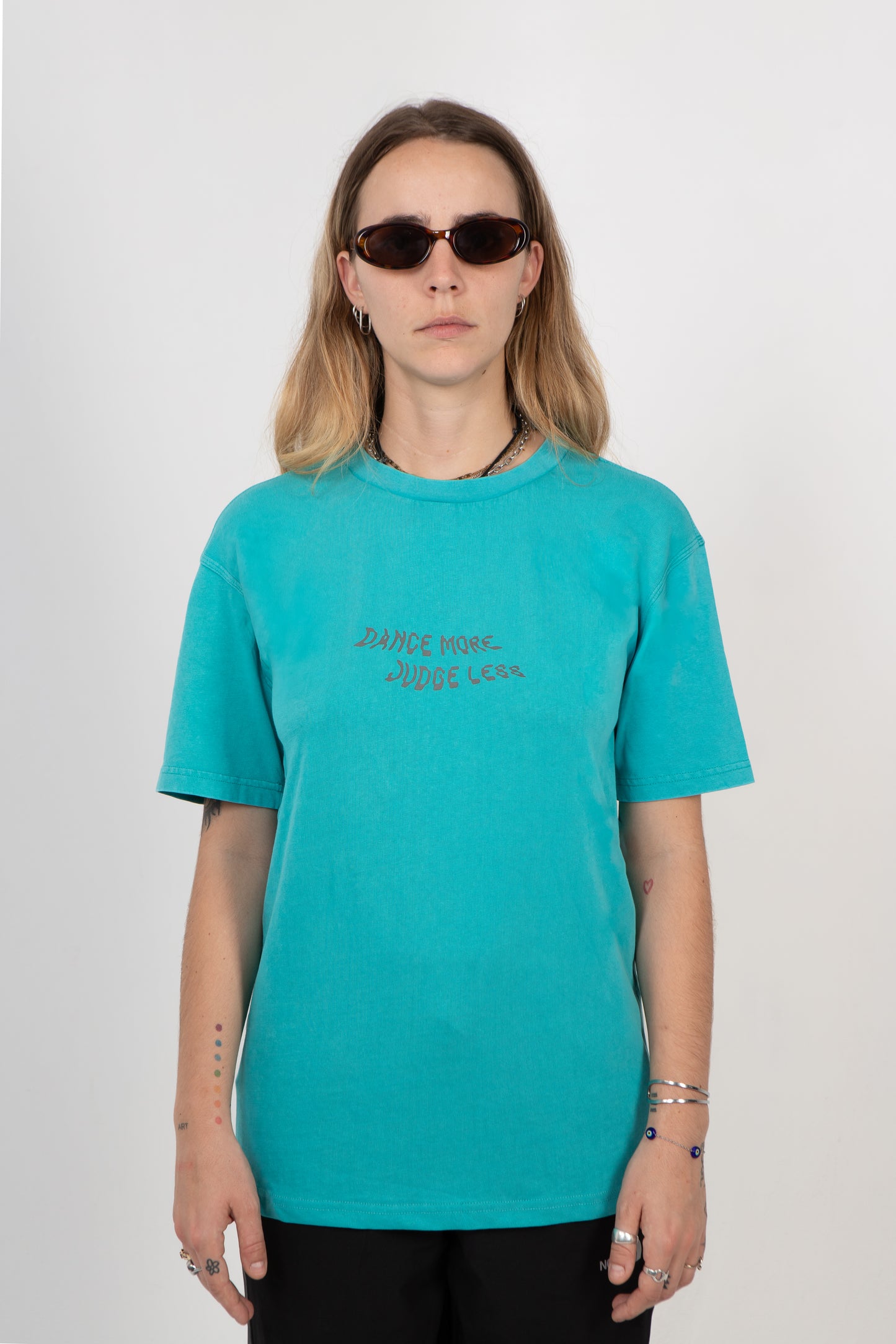Dance More, Judge Less Tshirt - Turquoise